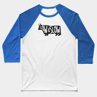 Low & Slow Bull Baseball T-Shirt